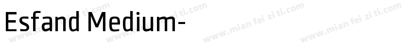 Esfand Medium字体转换